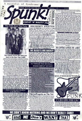 The shortlived 'Spunk' newsletter #1 (1999) issued prior to an online presence. 