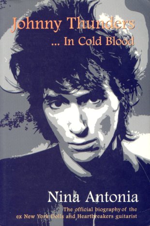 Johnny Thunders In Cold Blood