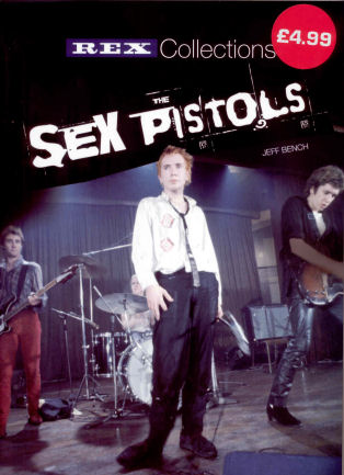 Rex Collections The Sex Pistols (2005)