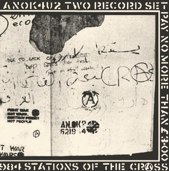 CRASS 'Stations Of The Crass' LP  1979 (DC Collection)