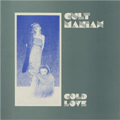 CULT MANIAX 'Cold Love' LP 1983 (DC Archives) 