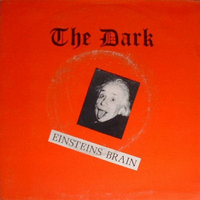 The Dark 'Einsteins Brain (Fresh 24)