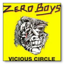 Zero Boys 'Vicious Circle' LP (1982) 